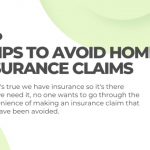 Tips to avoid home insurance claims