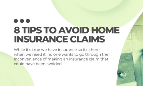 Tips to avoid home insurance claims